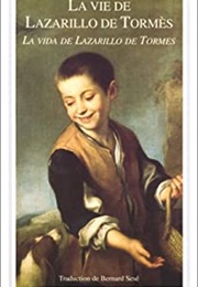 La Vie De Lazarillo De Tormes (Anonyme)