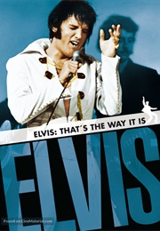 Elvis: That's the Way It Is (1970)