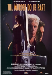 Till Murder Do Us Part (1992)