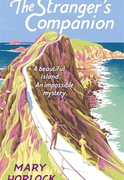The Stranger's Companion (Mary Horlock)