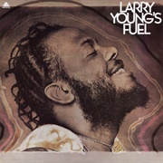 Larry Young's Fuel (1975)