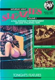 Saturday Night Sleazies, Volume I (1990)