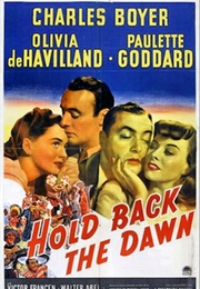 Hold Back the Dawn - Charles Brackett & Billy Wilder (1941)