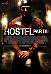 Hostel: Part III (2011)