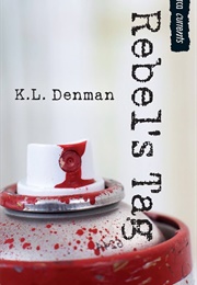 Rebel's Tag (K.L. Denman)