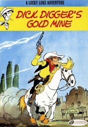 Lucky Luke: Dick Digger's Gold Mine (1949)