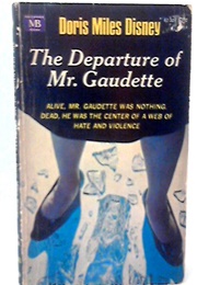 The Departure of Mr. Gaudette (Doris Miles Disney)