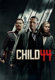Child 44 (Russia, Belarus, Ukraine, Kazakhstan, Kyrgyzstan) (2015)