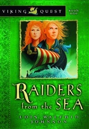 Raiders From the Sea (Lois Walfrid Johnson)