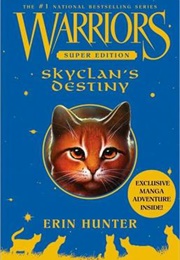 Skyclan's Destiny (Super Edition 3)