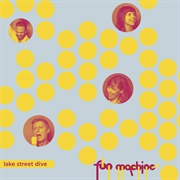 Fun Machine EP - Lake Street Dive