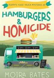 Hamburgers and Homicide (Moira Bates)