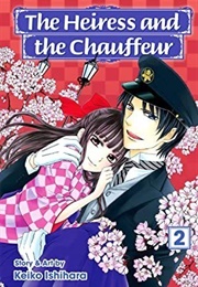 The Heiress and the Chauffeur Vol 2 (Keiko Ishihara)