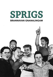 Sprigs (Brannavan Gnanalingam)