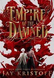 Empire of the Damned (Jay Kristoff)