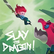 Slay the Dragon