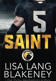 Saint (Lisa Lang Blakeney)