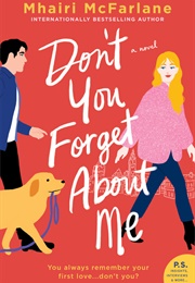 Don't You Forget About Me (Mhairi McFarlane)