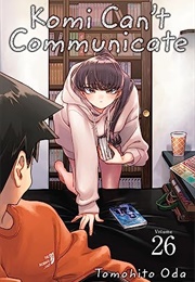 Komi Can't Communicate Volume 26 (Tomohito Oda)