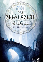 Das Gefälschte Siegel (Maja Ilisch)