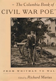 Civil War Poetry From Whitman to Walcott (Richard Maurius)