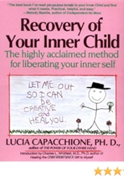 Recovery of Your Inner Child (Capacchione)