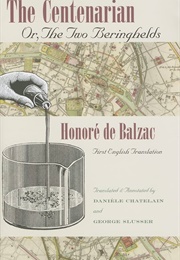 The Centenarian; Or, the Two Beringhelds (Balzac)