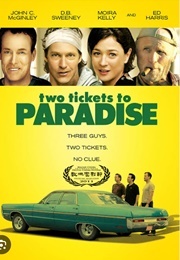Two Tickets to Paradise (2006)