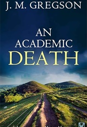 An Academic Death (J.M. Gregson)