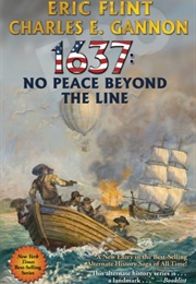 1637: No Peace Beyond the Line (Eric Flint)