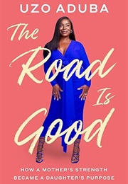 The Road Is Good (Uzo Aduba)