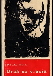 Drak Sa Vracia (Dobroslav Chrobák)