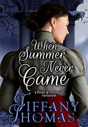 When Summer Never Came (Tiffany Thomas)