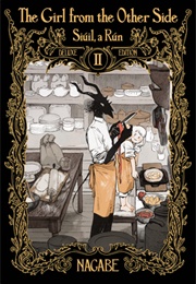 The Girl From the Other Side: Siúil, a Rún Deluxe Edition II (Nagabe)