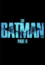 The Batman Part II (2026)
