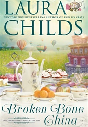Broken Bone China (Laura Childs)
