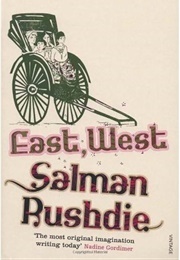 East, West (Rushdie, Salman)