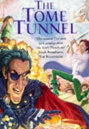 The Tome Tunnel (Andrew Harman)