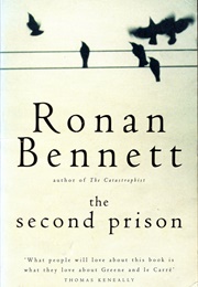 The Second Prison (Ronan Bennett)