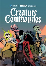 Creature Commandos (TV Series) (2024)