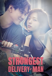 Strongest Delivery Man (2017)