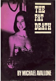 The Fat Death (Michael Avallone)