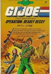 G.I. Joe: Operation: Deadly Decoy (R.L. Stine)