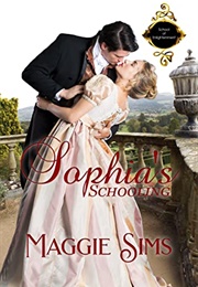 Sophia's Schooling (Maggie Sims)