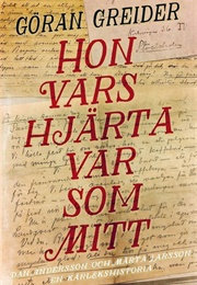 Hon Vars Hjärta Var Som Mitt (Göran Greider)