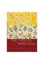 The Hotel (Sophie Calle)