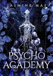 Psycho Academy (Jasmine Mas)