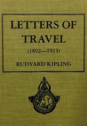Letters of Travel: 1892-1913 (Rudyard Kipling)
