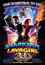 The Adventures of Sharkboy and Lavagirl in 3-D (2005)