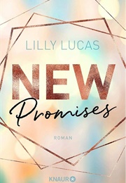 New Promises (Lilly Lucas)